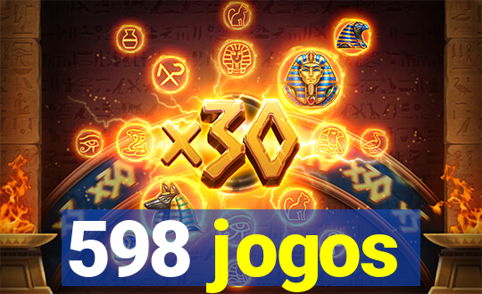598 jogos